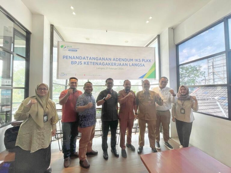 Mudahkan Pelayanan Bagi Peserta, BPJS Ketenagakerjaan Cabang Langsa Jalin Kerjasama Dengan Mitra PLKK