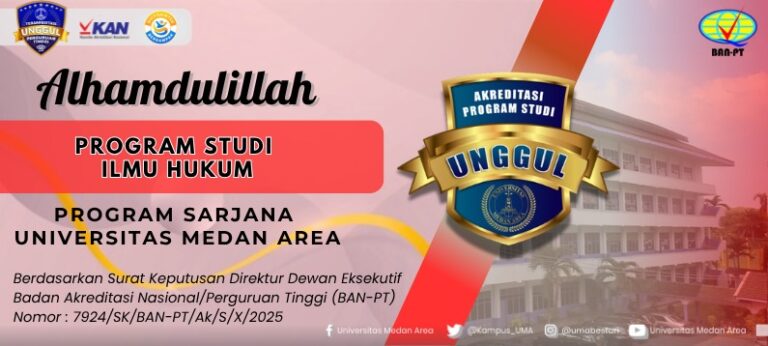 Program Studi Ilmu Hukum UMA Raih Akreditasi Unggul dari BAN-PT
