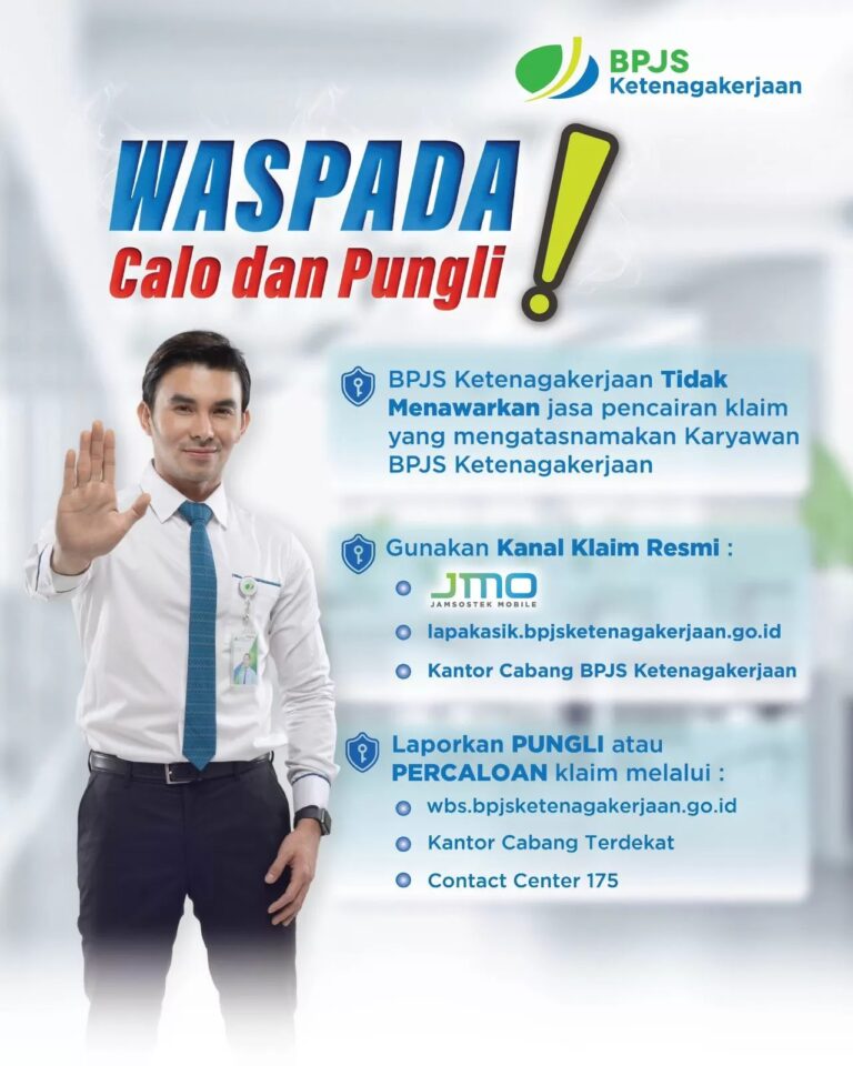 Klaim Jaminan BPJS Ketenagakerjaan Gampang, Gak Perlu Pakai Calo!